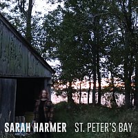 Sarah Harmer – St. Peter's Bay