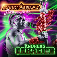 Andreas Gabalier – Mountain Man - Live aus Berlin