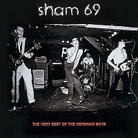 Sham 69 – The Very Best of the Hersham Boys