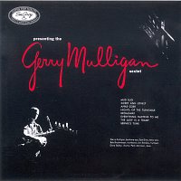 Gerry Mulligan – Presenting The Gerry Mulligan Sextet
