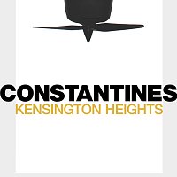 Constantines – Kensington Heights