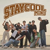 Mono – Stay Cool