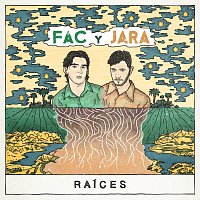 FAC y JARA – RAÍCES