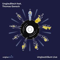 Přední strana obalu CD Unglaubiläum Live (Live)