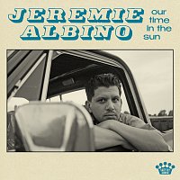 Jeremie Albino – Our Time In The Sun