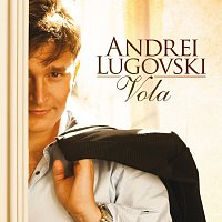 Andrei Lugovski – Vola