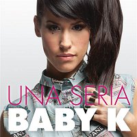 Baby K – Una seria