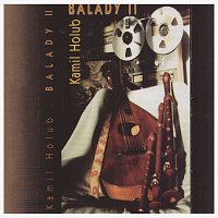 Kamil Holub – Balady II MP3