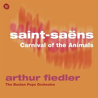 Arthur Fiedler – Saint-Saens: Carnival of the Animals