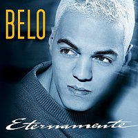 Belo – Eternamente [Best Of]
