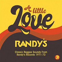 Přední strana obalu CD A Little Love (Classic Reggae Sounds From Randy's Records 1971 -73)