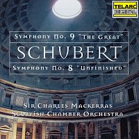 Schubert: Symphonies Nos. 8 "Unfinished" & 9 "The Great"