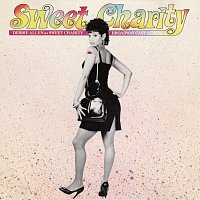 Přední strana obalu CD Sweet Charity [1986 Original Broadway Cast]