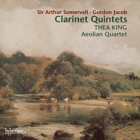 Thea King, The Aeolian Quartet – Jacob & Somervell: Clarinet Quintets