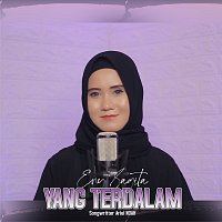 Eny Sagita – Yang Terdalam