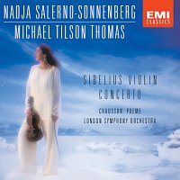 Nadja Salerno-Sonnenberg, London Symphony Orchestra, Michael Tilson Thomas – Sibelius - Chausson
