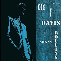 Miles Davis, Sonny Rollins – Dig [Original Jazz Classics Remasters]
