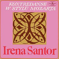 Irena Santor – Kontredanse w stylu Mozarta