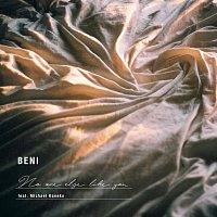BENI, Michael Kaneko – No One Else Like You
