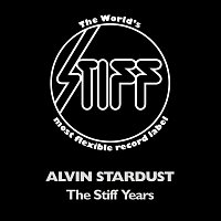 Alvin Stardust – The Stiff Years