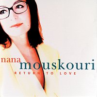 Nana Mouskouri – Return To Love