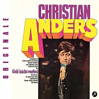Christian Anders – Geh' nicht vorbei