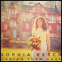 Sophia Resch – Garten vorm Haus