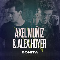 Axel Muniz & Alex Hoyer – Bonita