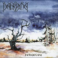 Echo Of Dalriada – Fergeteg