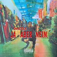 Dazzle – Ja aber Nein