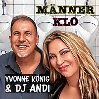 Yvonne Konig, DJ Andi – Männerklo (Singleversion)
