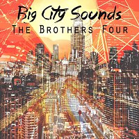 The Brothers Four – Big City Sounds