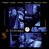 Stanley Clarke - Bireli Lagrene - Jean-Luc Ponty – D-Stringz