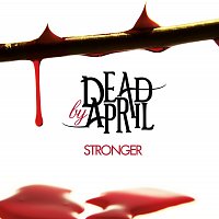 Dead by April – Stronger