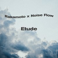 Rakamoto, Noise Flow, WRLDS – Etude