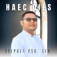 Stephen PSD SVD – HAEC DIES