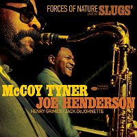 McCoy Tyner, Joe Henderson, Henry Grimes, Jack DeJohnette – Forces of Nature: Live at Slugs'