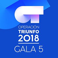 Přední strana obalu CD OT Gala 5 [Operación Triunfo 2018]