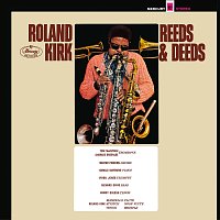 Roland Kirk – Reeds & Deeds