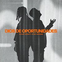 Evan Craft, Ke'Erron – Dios De Oportunidades