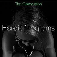 Heroic Programs – The Green Man