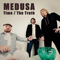 Medusa – Time / The Truth