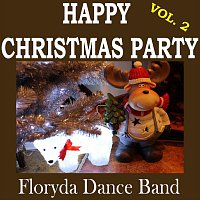 Floryda Dance Band – Happy Christmas Party Vol.2