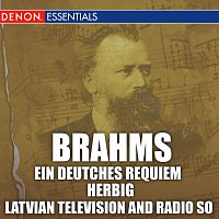 Různí interpreti – Brahms: Ein Deutsches Requiem