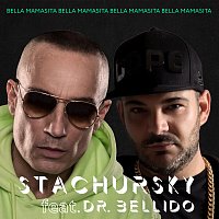 Stachursky, Dr. Bellido – Bella Mamasita