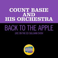 Count Basie And His Orchestra – Back To The Apple [Live On The Ed Sullivan Show, November 22, 1959]