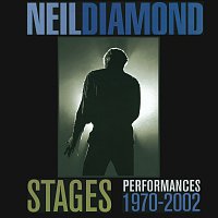 Neil Diamond – Stages: Performances 1970-2002
