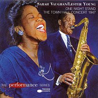 Lester Young, Sarah Vaughan – One Night Stand - The Town Hall Concert 1947