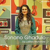 Lalitya Munshaw – Sonano Ghadulo