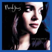 Norah Jones – Come Away With Me [Super Deluxe Edition]